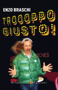 Troooppo Giusto! - Librerie.coop
