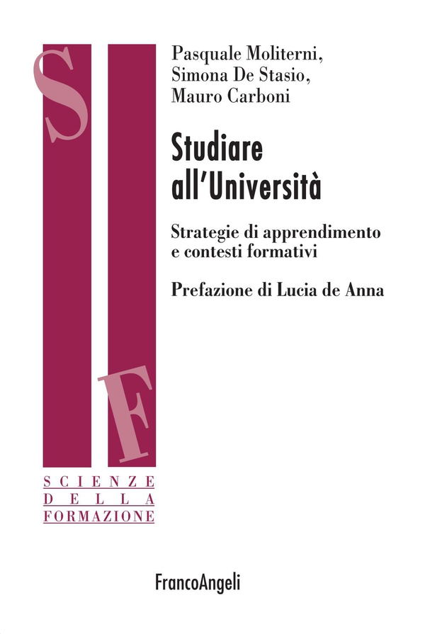 Studiare all'Università. Strategie di apprendimento e contesti formativi - Librerie.coop Studiare all'Università. Strategie di apprendimento e contesti formativi - Librerie.coop