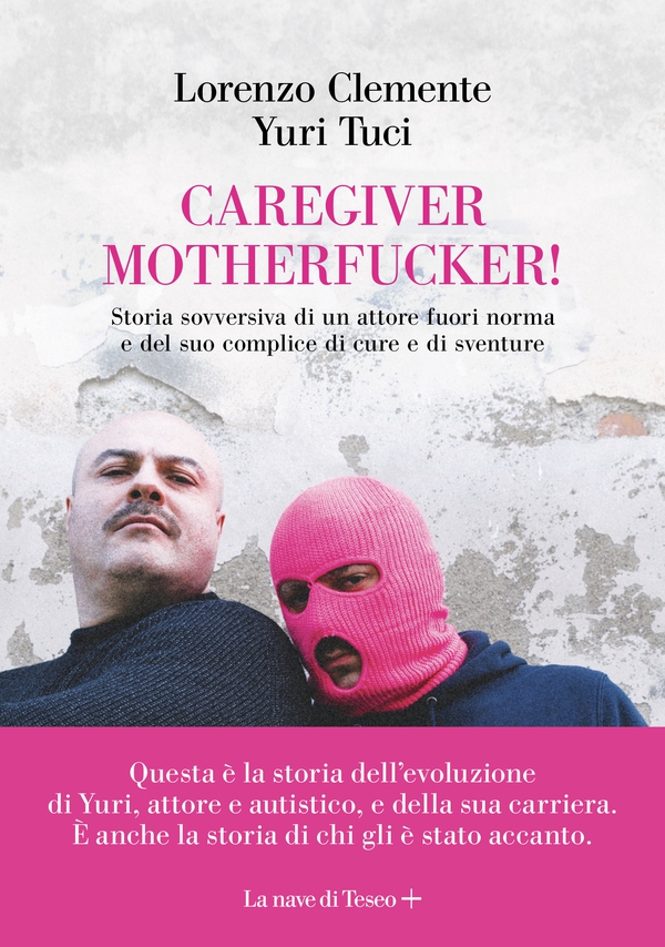 Caregiver motherfucker! - Librerie.coop