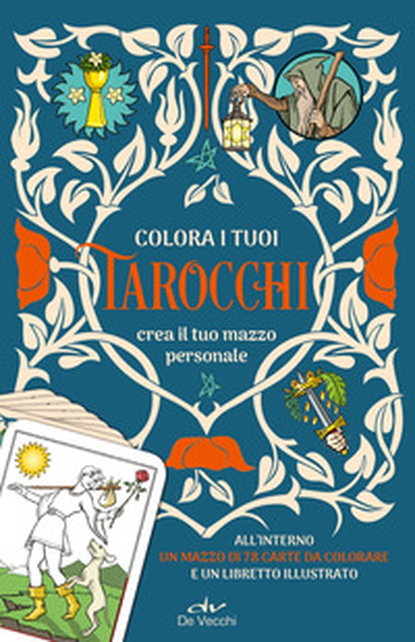 Colora i tuoi tarocchi. Crea il tuo mazzo personale - Librerie.coop Colora i tuoi tarocchi. Crea il tuo mazzo personale - Librerie.coop
