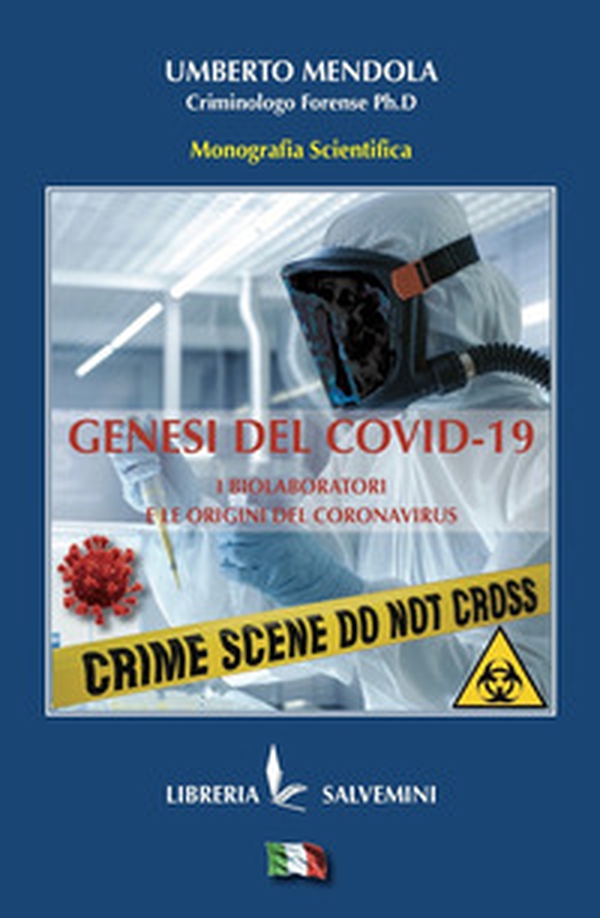 Genesi del Covid: i biolaboratori e le origini del coronavirus - Librerie.coop Genesi del Covid: i biolaboratori e le origini del coronavirus - Librerie.coop