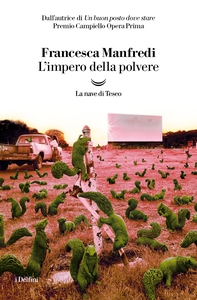 L’impero della polvere - Librerie.coop