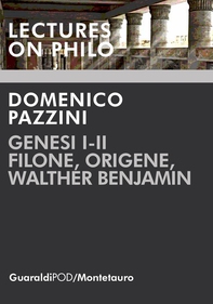 Genesi I-II. Filone, Origene, Walther Benjamin - Librerie.coop Genesi I-II. Filone, Origene, Walther Benjamin - Librerie.coop