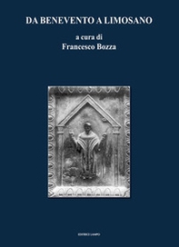 Da Benevento a Lomosano. Saggi con la trascrizione di «chartae» inedite - Librerie.coop