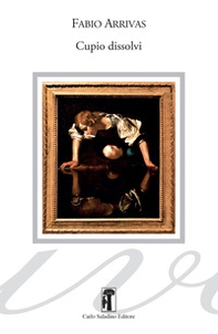 Cupio dissolvi - Librerie.coop Cupio dissolvi - Librerie.coop