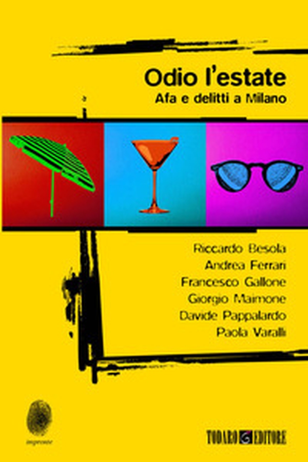 Odio l'estate. Afa e delitti a Milano - Librerie.coop Odio l'estate. Afa e delitti a Milano - Librerie.coop