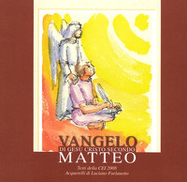 Vangelo di Gesù Cristo secondo Matteo. Testi della CEI 2008 - Librerie.coop Vangelo di Gesù Cristo secondo Matteo. Testi della CEI 2008 - Librerie.coop