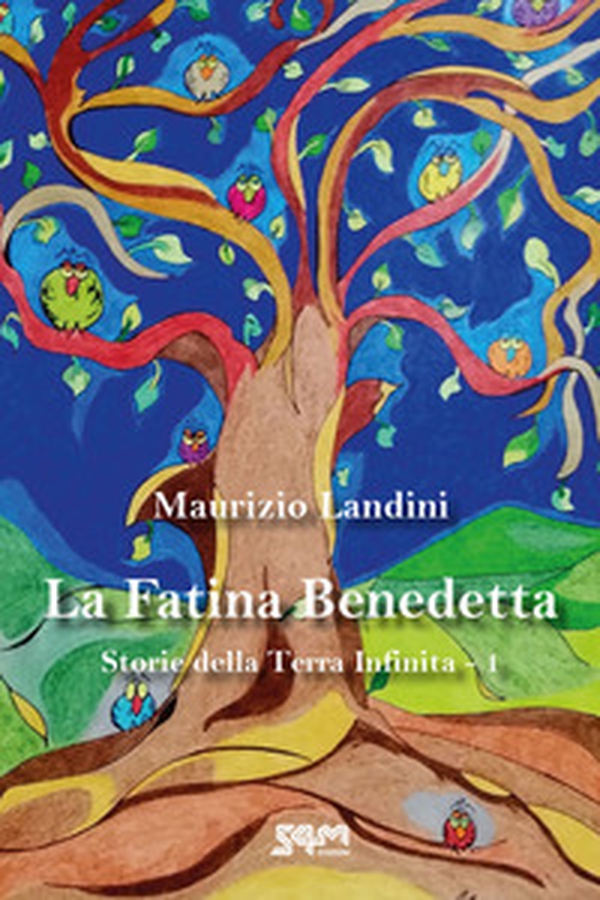 La fatina Benedetta. Storie della Terra Infinita - Vol. 1 - Librerie.coop La fatina Benedetta. Storie della Terra Infinita - Vol. 1 - Librerie.coop