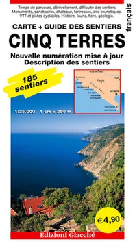 Cinq Terres. Carte. Guide des sentiers. 185 sentiers, echelle 1:25.000 - Librerie.coop