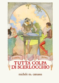 Tutta colpa di Scerlocchio - Librerie.coop