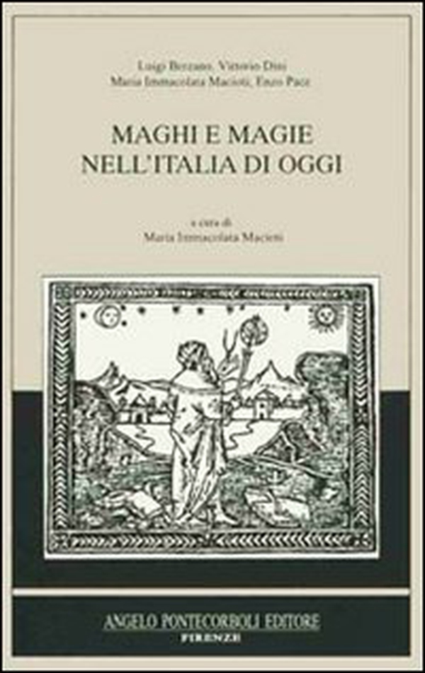 Maghi e magie nell'Italia di oggi - Librerie.coop