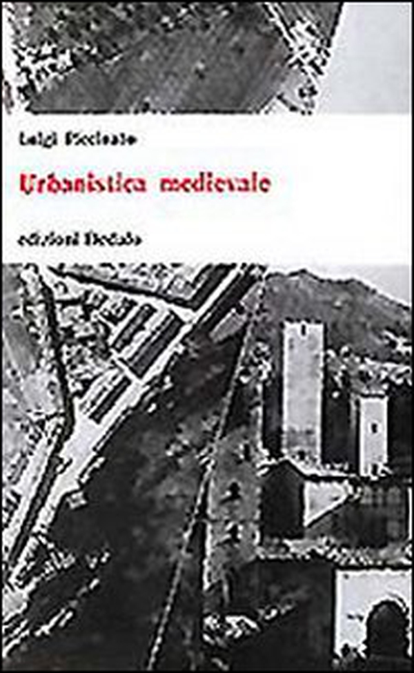 Urbanistica medievale - Librerie.coop Urbanistica medievale - Librerie.coop