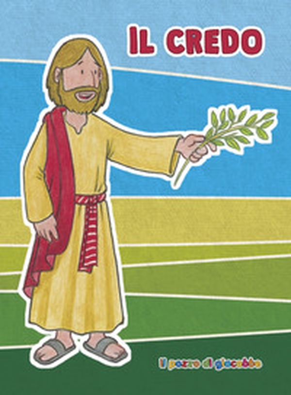 Il Credo - Librerie.coop Il Credo - Librerie.coop