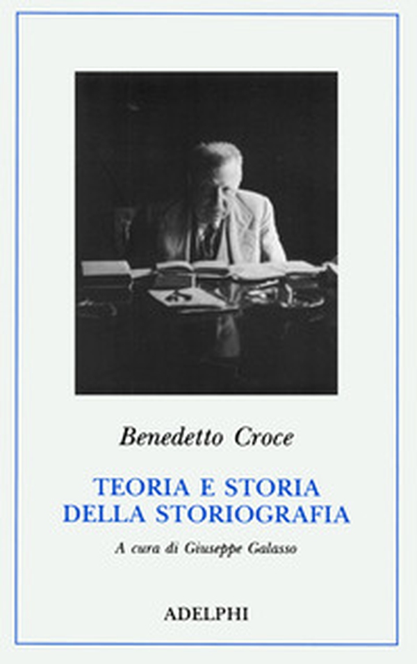 Teoria e storia della storiografia - Librerie.coop