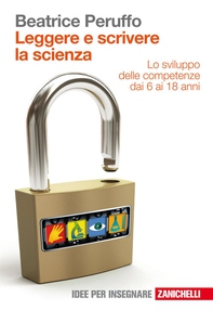 Leggere e scrivere la scienza - Librerie.coop Leggere e scrivere la scienza - Librerie.coop