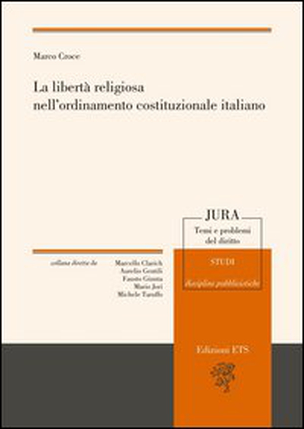 La libertà religiosa nell'ordinamento costituzionale italiano - Librerie.coop La libertà religiosa nell'ordinamento costituzionale italiano - Librerie.coop