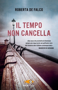 Il tempo non cancella - Librerie.coop