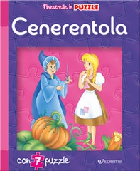 Cenerentola. Finestrelle in puzzle - Librerie.coop