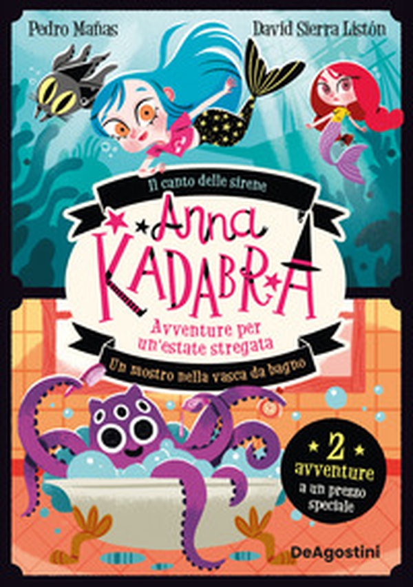 Avventure per un'estate stregata. Anna Kadabra - Librerie.coop Avventure per un'estate stregata. Anna Kadabra - Librerie.coop