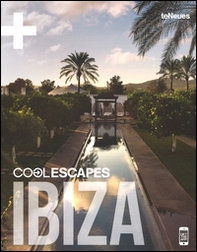 Cool escapes Ibiza. Ediz. inglese e tedesca - Librerie.coop