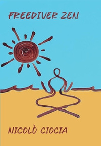 Freediver zen - Librerie.coop