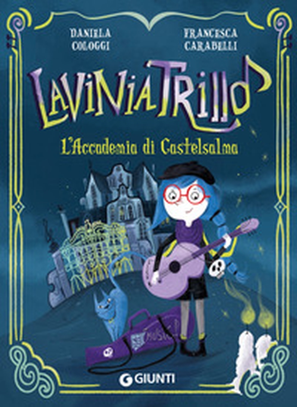 L'Accademia di Castelsalma. Lavinia Trillò - Librerie.coop