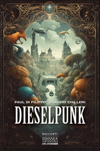 Dieselpunk - Librerie.coop Dieselpunk - Librerie.coop
