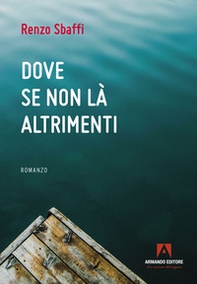 Dove se non là altrimenti - Librerie.coop