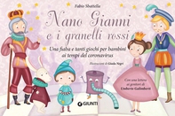 Nano Gianni e i granelli rossi - Librerie.coop