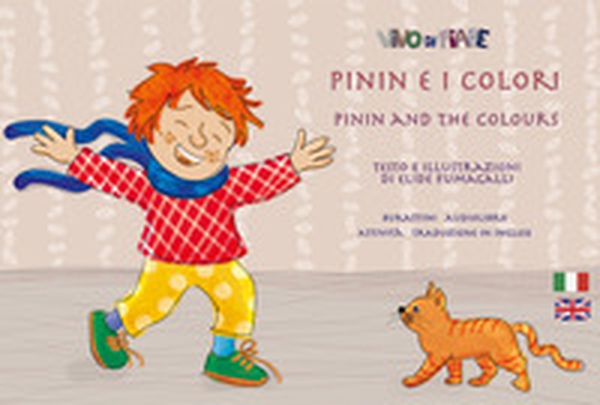 Pinin e i colori. Schede per kamishibai. Ediz. italiana e inglese - Librerie.coop Pinin e i colori. Schede per kamishibai. Ediz. italiana e inglese - Librerie.coop