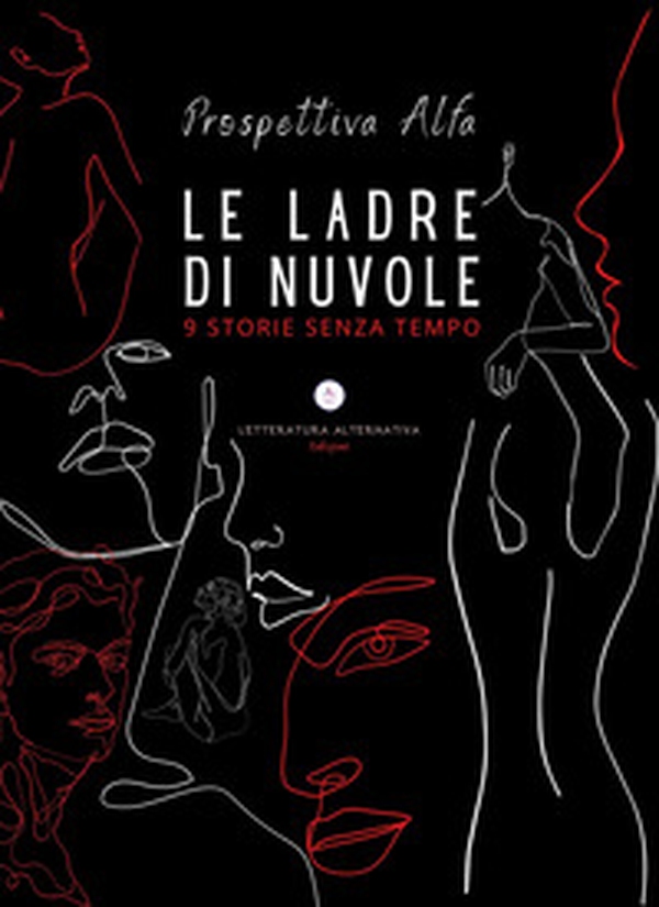 Le ladre di nuvole. 9 storie senza tempo - Librerie.coop Le ladre di nuvole. 9 storie senza tempo - Librerie.coop