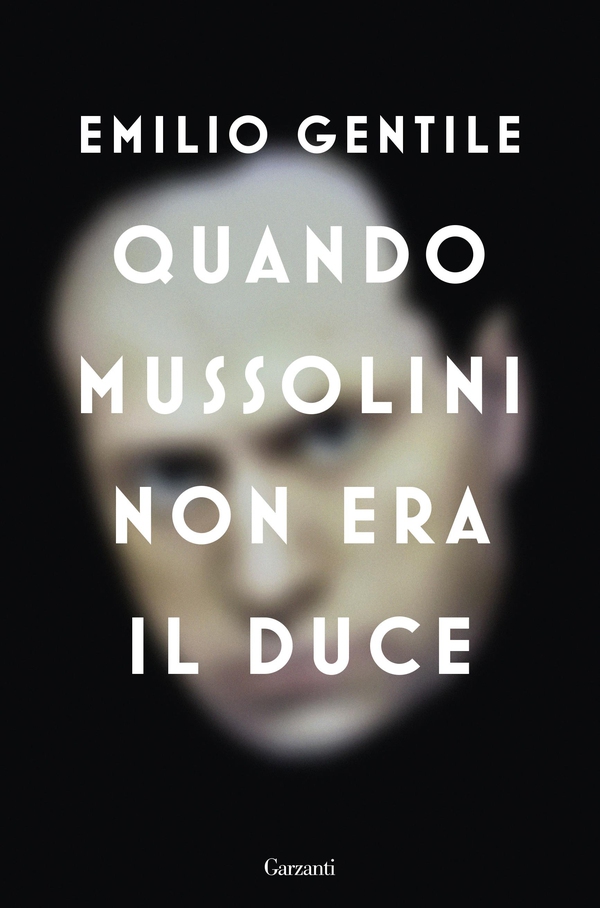 Quando Mussolini non era il Duce - Librerie.coop Quando Mussolini non era il Duce - Librerie.coop