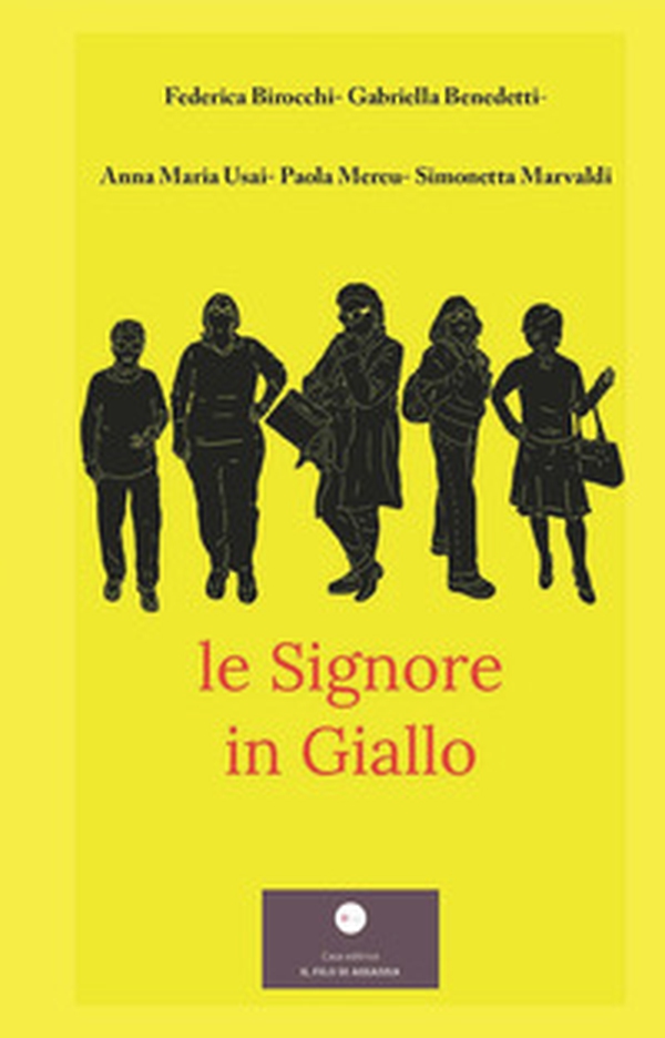 Le signore in giallo - Librerie.coop