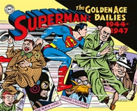 Superman: the Golden Age dailies. Le strisce quotidiane della Golden Age (1944-1947) - Vol. 2 - Librerie.coop