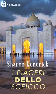 I piaceri dello sceicco (eLit) - Librerie.coop