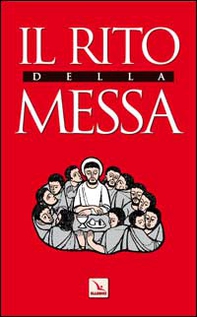 Il rito della messa - Librerie.coop