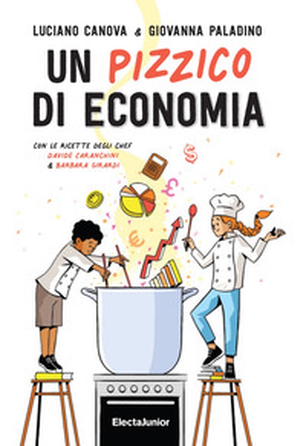 Un pizzico di economia - Librerie.coop Un pizzico di economia - Librerie.coop