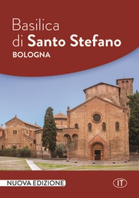Basilica di Santo Stefano Bologna - Librerie.coop