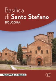 Basilica di Santo Stefano Bologna - Librerie.coop