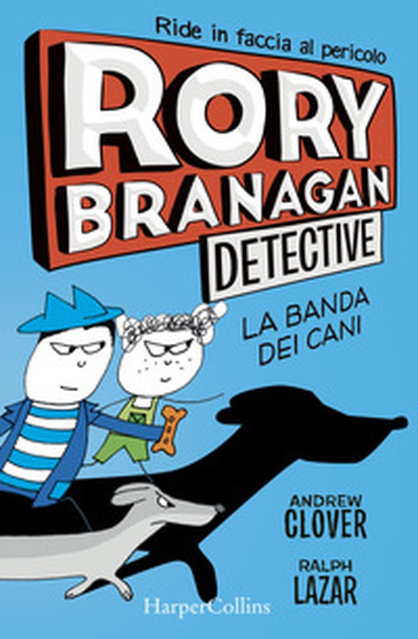 Rory Branagan, detective. La banda dei cani - Librerie.coop Rory Branagan, detective. La banda dei cani - Librerie.coop
