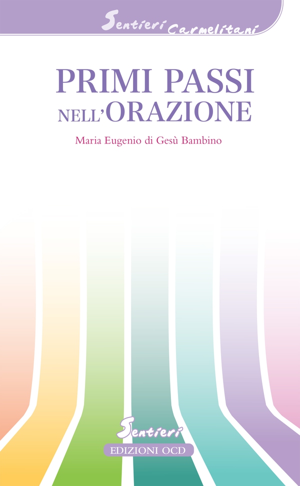 Primi passi nell'orazione - Librerie.coop Primi passi nell'orazione - Librerie.coop