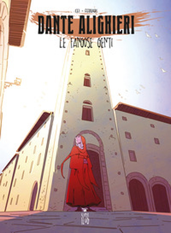 Dante Alighieri. Le fangose genti - Librerie.coop Dante Alighieri. Le fangose genti - Librerie.coop