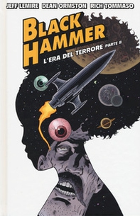 Black Hammer - Librerie.coop Black Hammer - Librerie.coop