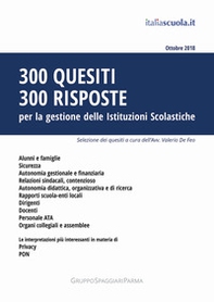 300 quesiti 300 risposte. Per la gestione delle istituzioni scolastiche - Librerie.coop 300 quesiti 300 risposte. Per la gestione delle istituzioni scolastiche - Librerie.coop