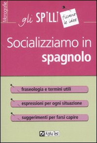 Socializziamo in spagnolo - Librerie.coop Socializziamo in spagnolo - Librerie.coop