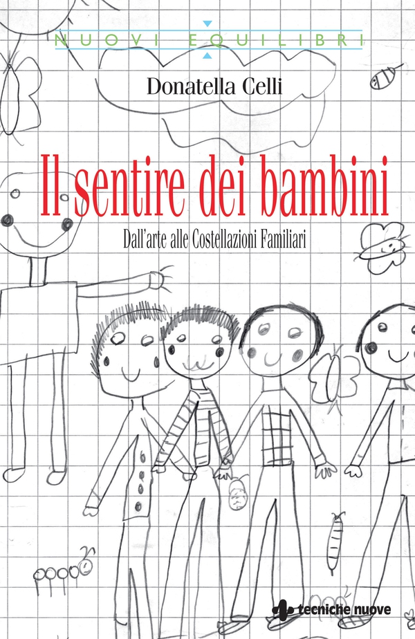 Il sentire dei bambini - Librerie.coop Il sentire dei bambini - Librerie.coop