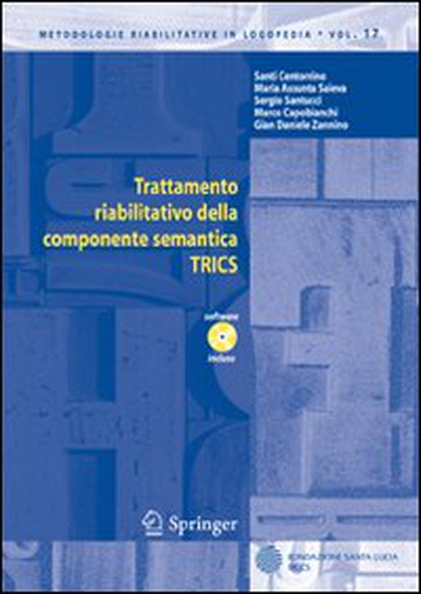 Trattamento riabilitativo della componente semantica TRICS - Librerie.coop Trattamento riabilitativo della componente semantica TRICS - Librerie.coop