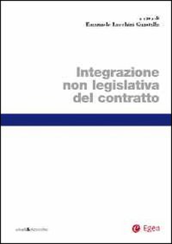 Integrazione non legislativa del contratto - Librerie.coop Integrazione non legislativa del contratto - Librerie.coop