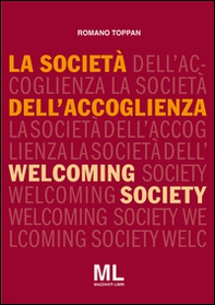 La società dell'accoglienza-Welcoming society - Librerie.coop