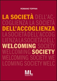 La società dell'accoglienza-Welcoming society - Librerie.coop La società dell'accoglienza-Welcoming society - Librerie.coop
